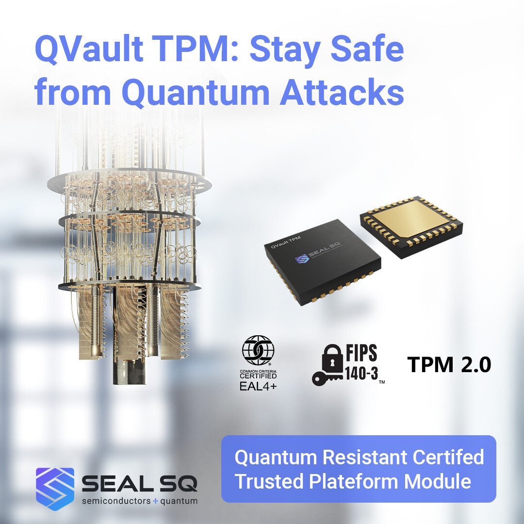 SEALSQ Accelerates Post-Quantum Readiness with Next-Generation TPMs Ahead of 2027 U.S. Government Deadline
