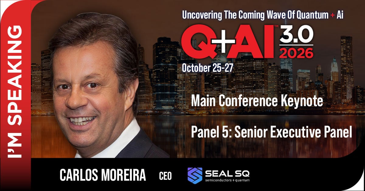 SEALSQ and WISeSat.Space to Showcase Root-to-Qubit-to-Space Stack at IQT Quantum+Ai Event in New York